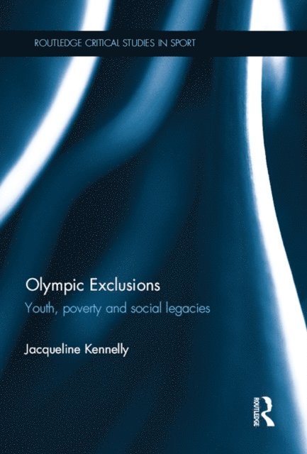 Jacqueline Kennelly - Olympic Exclusions, E-bok