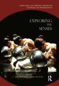 Exploring the Senses