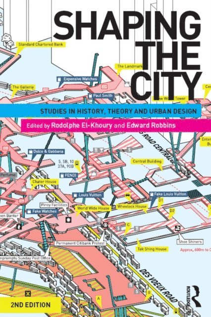 Edwards Robbins, Rodolphe El-Khoury - Shaping the City, E-bok