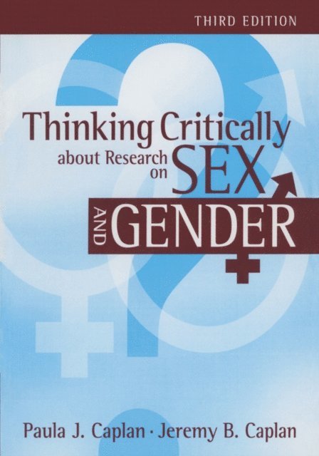 Paula J Caplan - Thinking Critically about Research on Sex and Gender, E-bok
