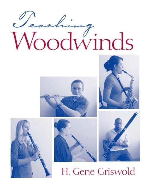 Harold Griswold - Teaching Woodwinds, E-bok. Tillgänglighet: Lägg i varukorg
