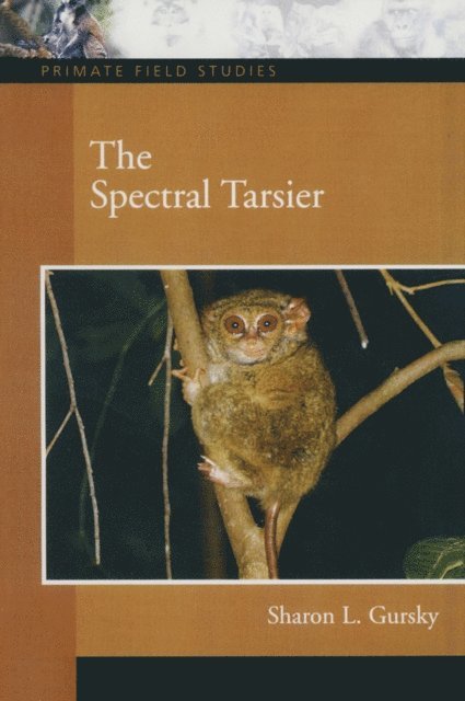 Sharon L. Gursky - Spectral Tarsier, E-bok