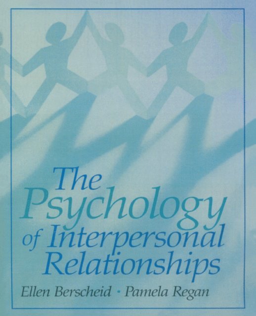 Pamela C. Regan, Ellen S. Berscheid - Psychology of Interpersonal Relationships, E-bok
