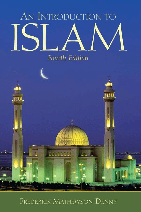 Frederick Denny - Introduction to Islam, E-bok