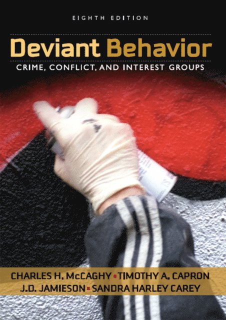 Sandra Harley Carey, J.D. Jamieson, Timothy Capron, Charles McCaghy - Deviant Behavior, E-bok