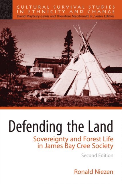 Ronald Niezen - Defending the Land, E-bok