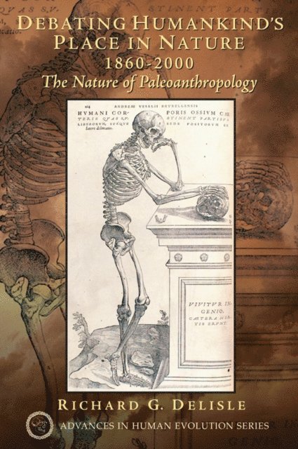 Richard G. Delisle - Debating Humankind's Place in Nature, 1860-2000, E-bok