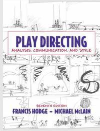 Michael McLain, Francis Hodge - Play Directing, E-bok