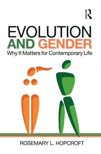 Rosemary Hopcroft - Evolution and Gender, E-bok