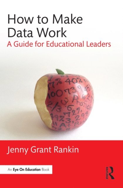 Jenny Grant Rankin - How to Make Data Work, E-bok