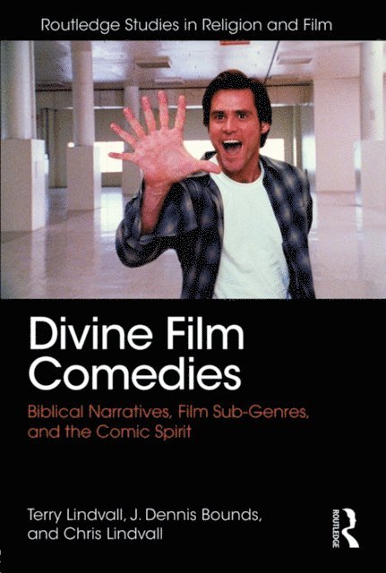 Chris Lindvall, J. Dennis Bounds, Terry Lindvall - Divine Film Comedies, E-bok