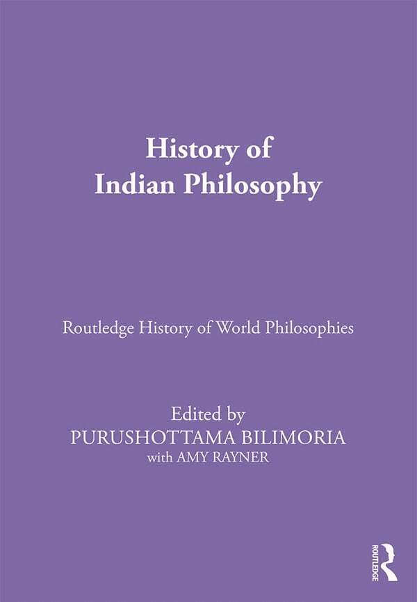 Purushottama Bilimoria - History of Indian Philosophy, E-bok