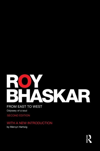 Roy Bhaskar - From East To West, E-bok