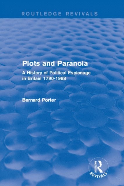 Bernard Porter - Plots and Paranoia, E-bok. Tillgänglighet: Lägg i varukorg