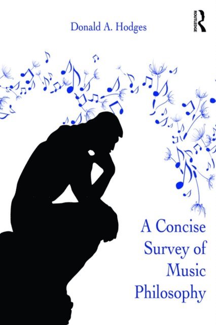 Donald A. Hodges - Concise Survey of Music Philosophy, E-bok