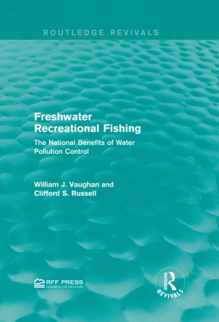 Clifford S. Russell, William J. Vaughan - Freshwater Recreational Fishing, E-bok