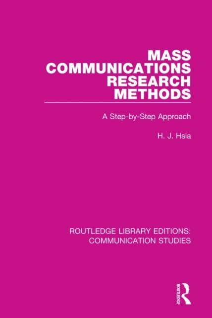 H.J. Hsia - Mass Communications Research Methods, E-bok