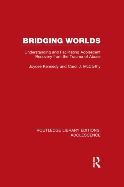 Carol J. McCarthy, Joycee Kennedy - Bridging Worlds, E-bok