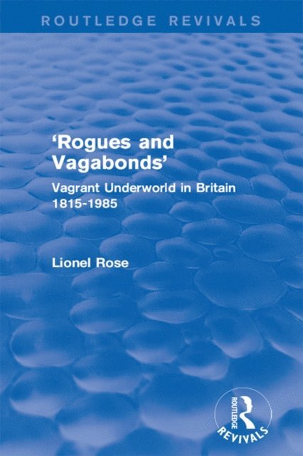 Lionel Rose - 'Rogues and Vagabonds', E-bok