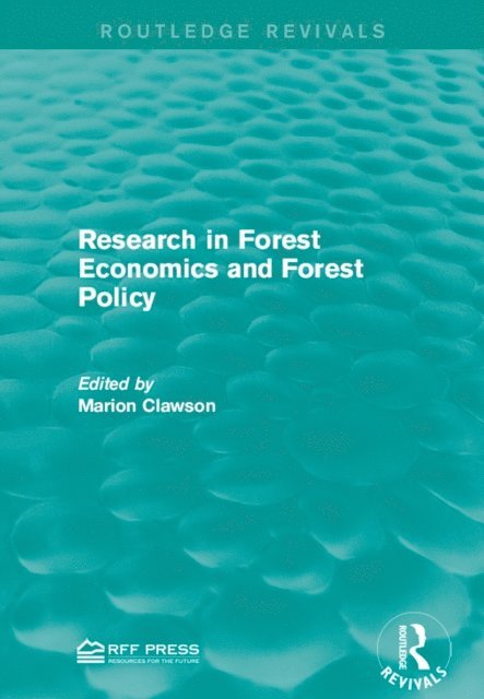 Marion Clawson - Research in Forest Economics and Forest Policy, E-bok