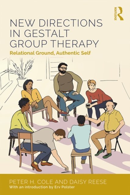 Daisy Anne Reese, Peter H. Cole - New Directions in Gestalt Group Therapy, E-bok