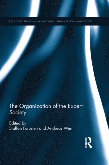 Staffan Furusten, Andreas werr - Organization of the Expert Society, E-bok