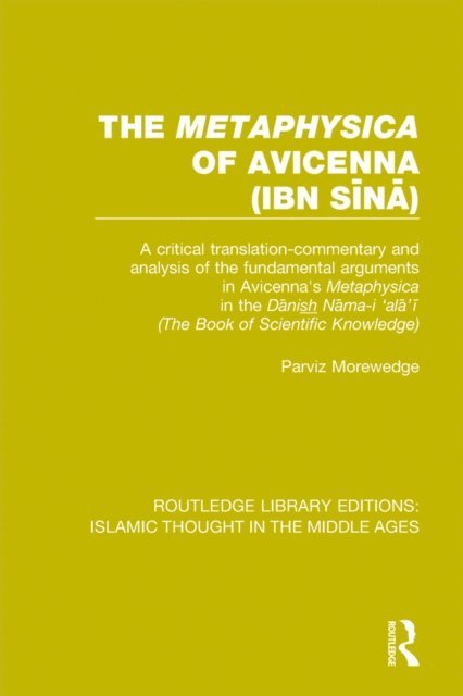 Parviz Morewedge - 'Metaphysica' of Avicenna (ibn Sina), E-bok
