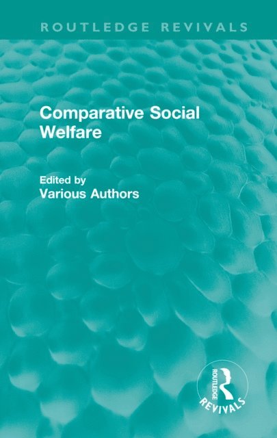 Various Authors - Comparative Social Welfare, E-bok
