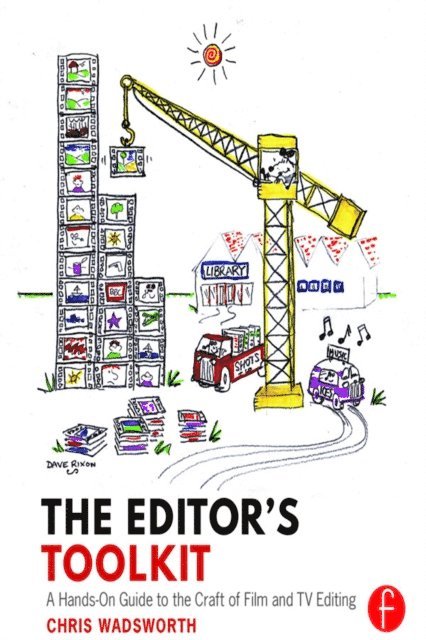 Chris Wadsworth - Editor's Toolkit, E-bok