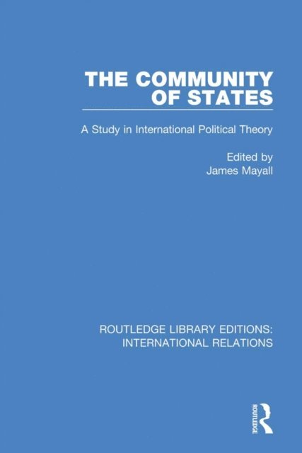 James Mayall - Community of States, E-bok