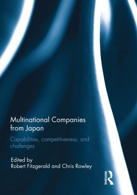 Chris Rowley, Robert Fitzgerald - Multinational Companies from Japan, E-bok