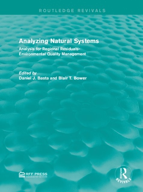 Blair T. Bower, Daniel J. Basta - Analyzing Natural Systems, E-bok