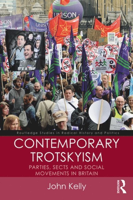 John Kelly - Contemporary Trotskyism, E-bok