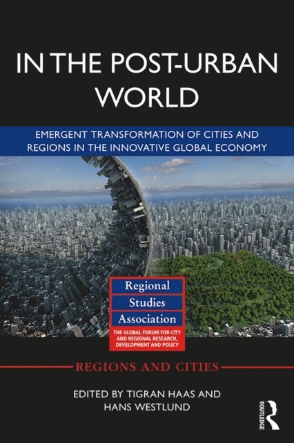 Hans Westlund, Tigran Haas - In The Post-Urban World, E-bok