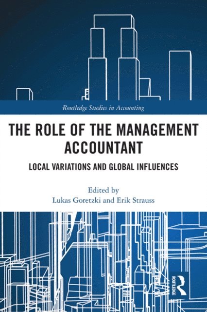 Erik Strauss, Lukas Goretzki - Role of the Management Accountant, E-bok
