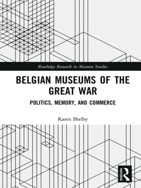 Karen Shelby - Belgian Museums of the Great War, E-bok. Tillgänglighet: Lägg i varukorg