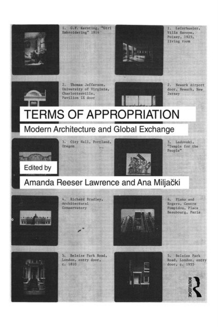 Ana Miljacki, Amanda Reeser Lawrence - Terms of Appropriation, E-bok