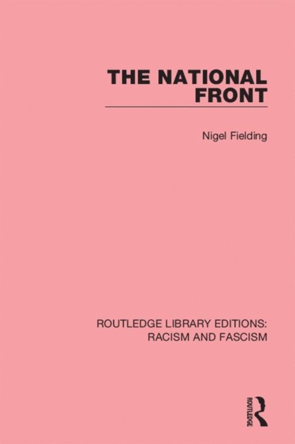 Nigel Fielding - National Front, E-bok