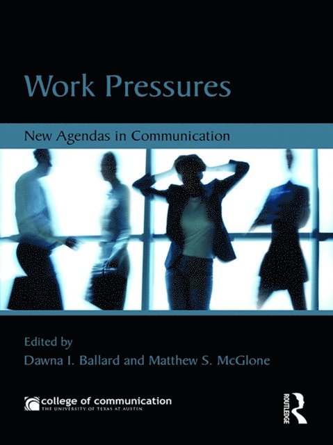 Matthew McGlone, Dawna Ballard - Work Pressures, E-bok