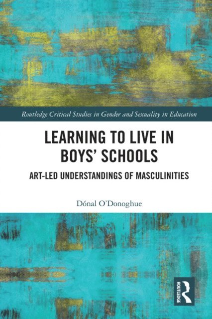 Donal O'Donoghue - Learning to Live in Boysa   Schools, E-bok