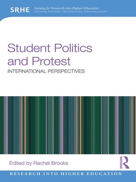 Rachel Brooks - Student Politics and Protest, E-bok