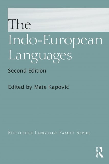Mate Kapovic - Indo-European Languages, E-bok