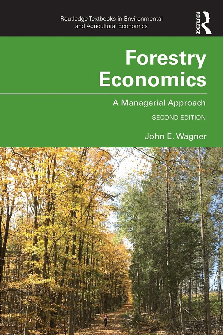 John E. Wagner - Forestry Economics, E-bok