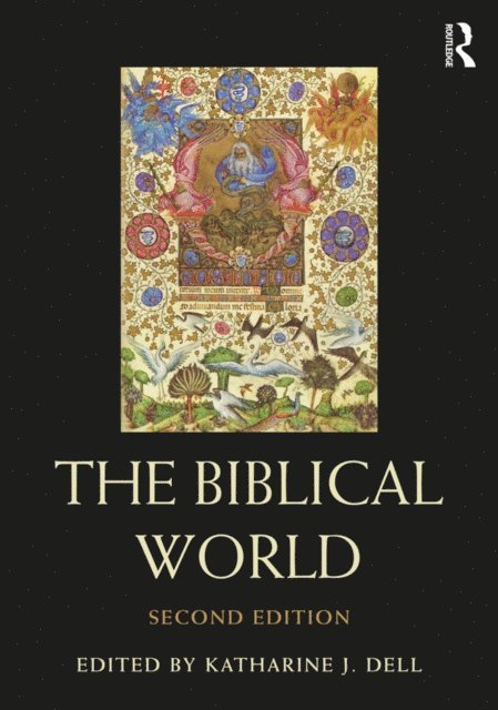 Katharine J. Dell - Biblical World, E-bok