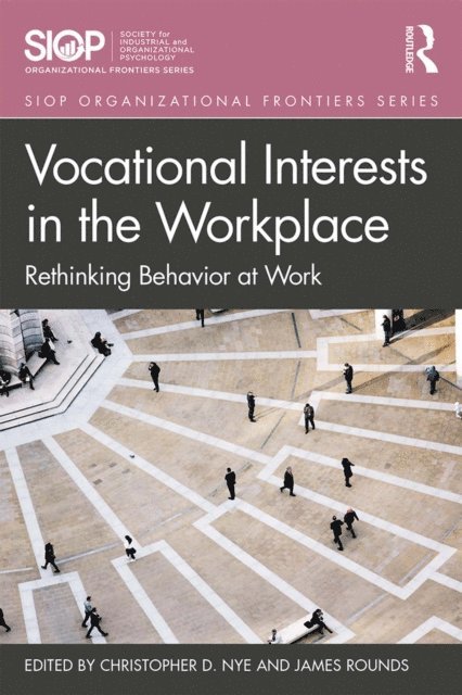 James Rounds, Christopher Nye - Vocational Interests in the Workplace, E-bok
