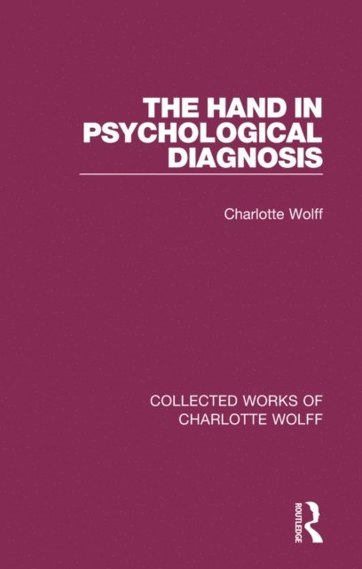 Charlotte Wolff - Hand in Psychological Diagnosis, E-bok
