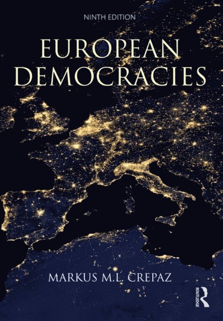 Markus M.L. Crepaz - European Democracies, E-bok