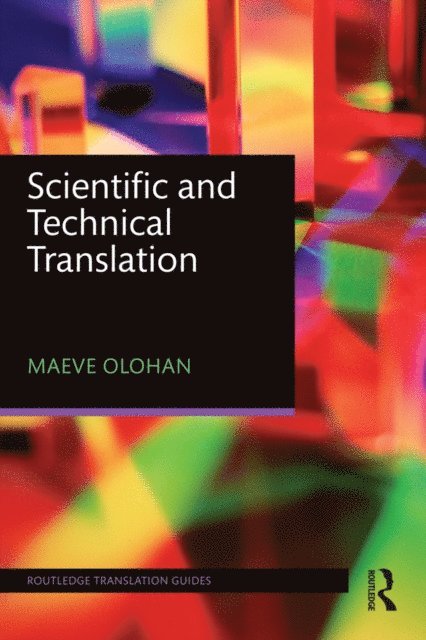 Maeve Olohan - Scientific and Technical Translation, E-bok