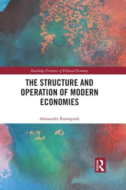 Alessandro Romagnoli - Structure and Operation of Modern Economies, E-bok