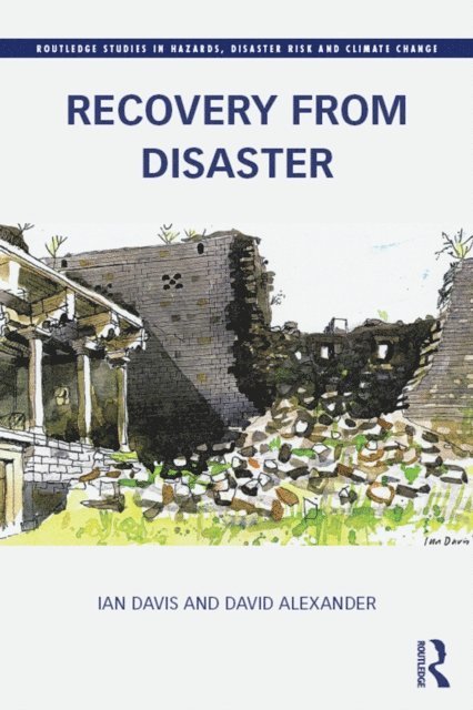 David Alexander, Ian Davis - Recovery from Disaster, E-bok